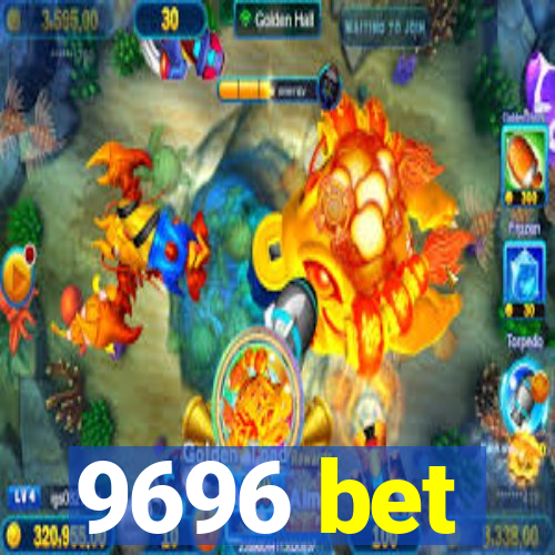 9696 bet